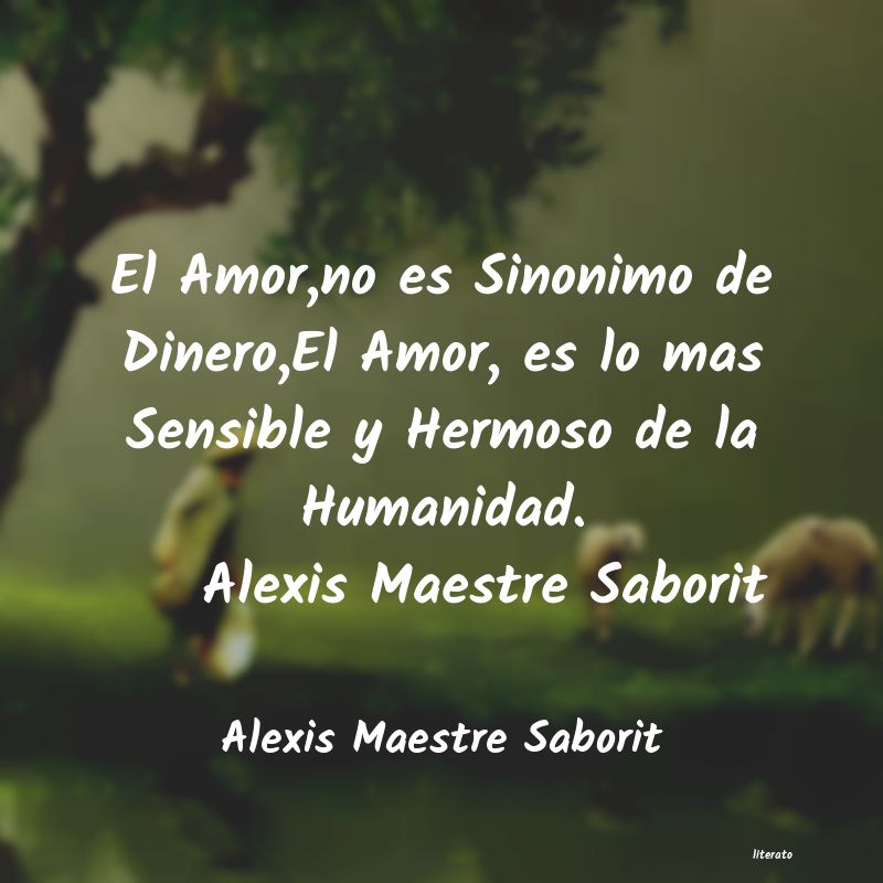 frases de Alexis Maestre Saborit