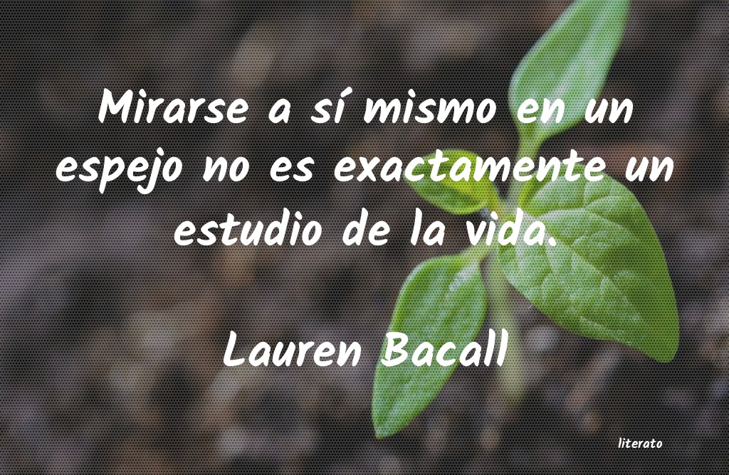 frases de Lauren Bacall