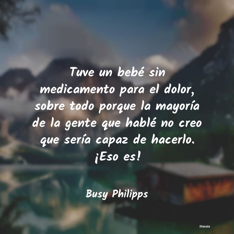 Frases de Busy Philipps