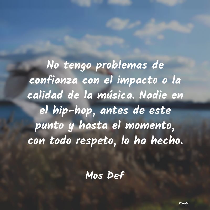 frases de Mos Def