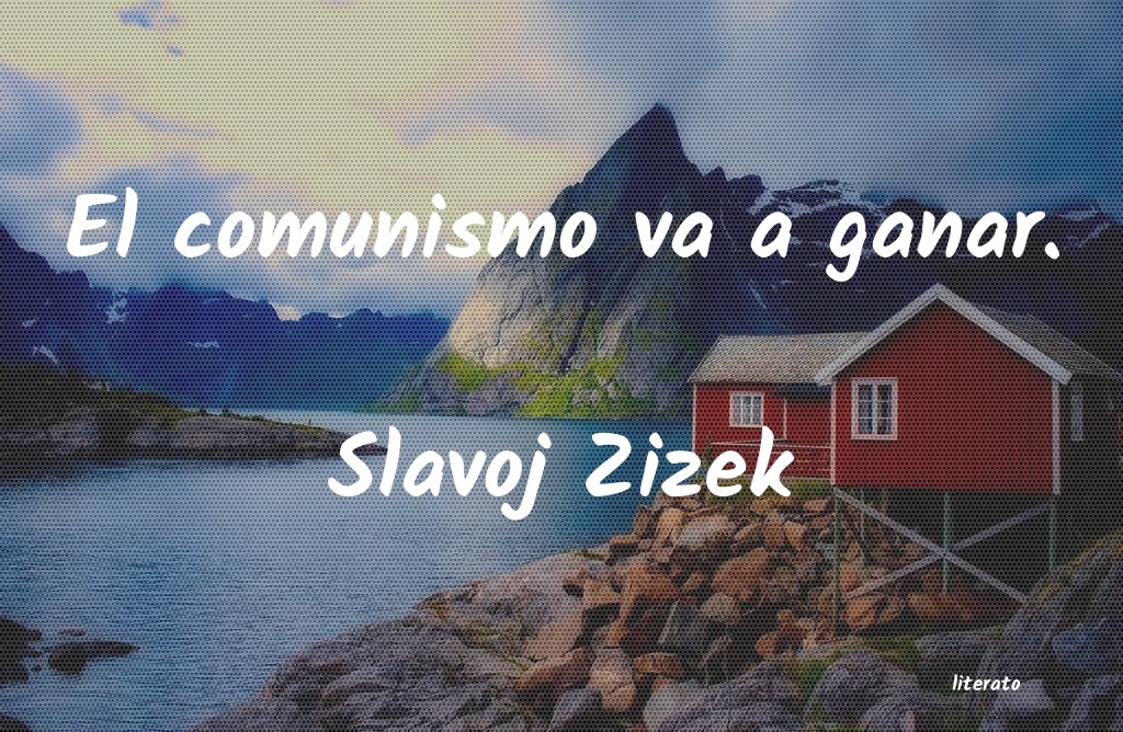 Frases de Slavoj Zizek