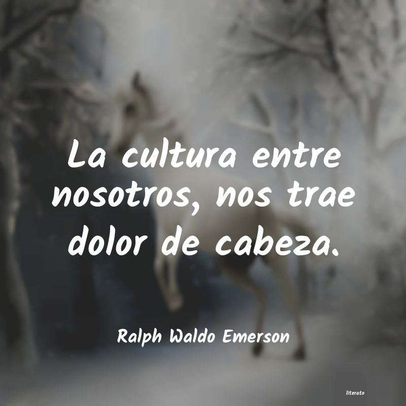 Frases de Ralph Waldo Emerson