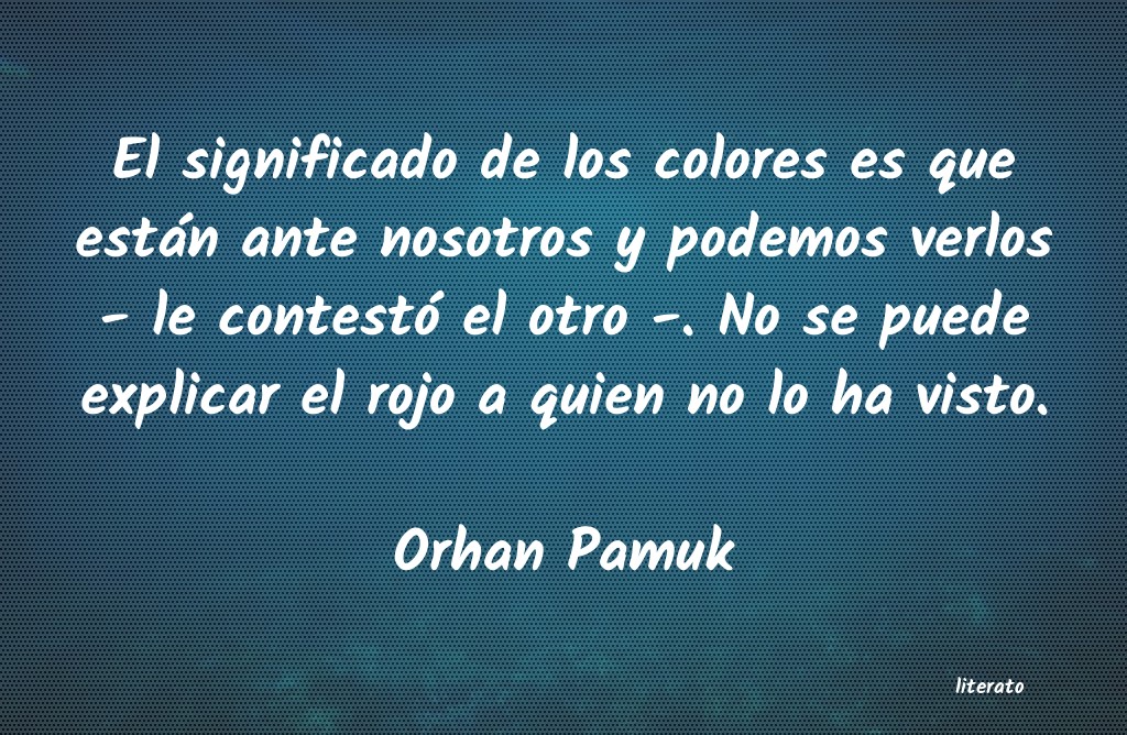 frases de Orhan Pamuk