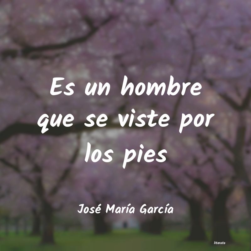 Frases de José María García