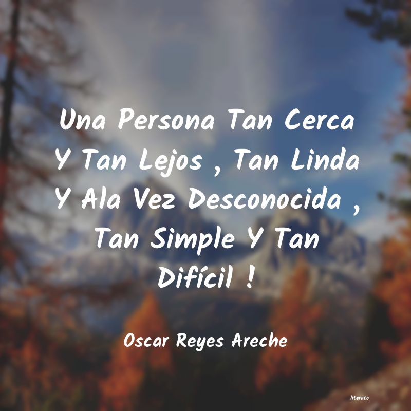 Frases de Oscar Reyes Areche