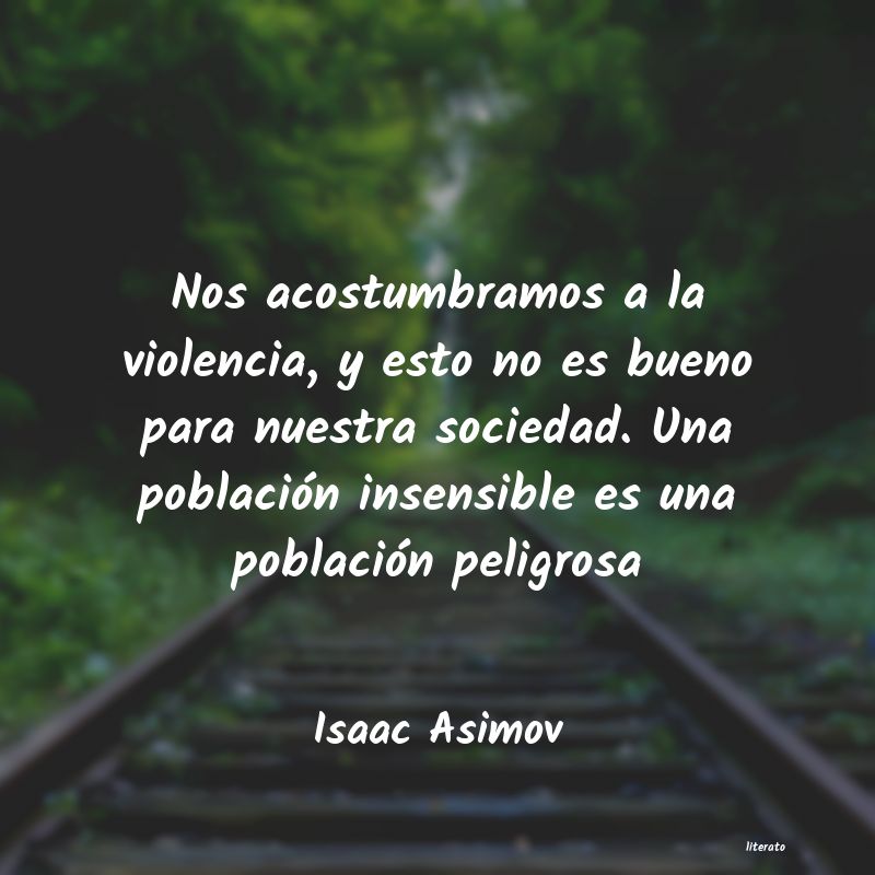 Frases de Isaac Asimov