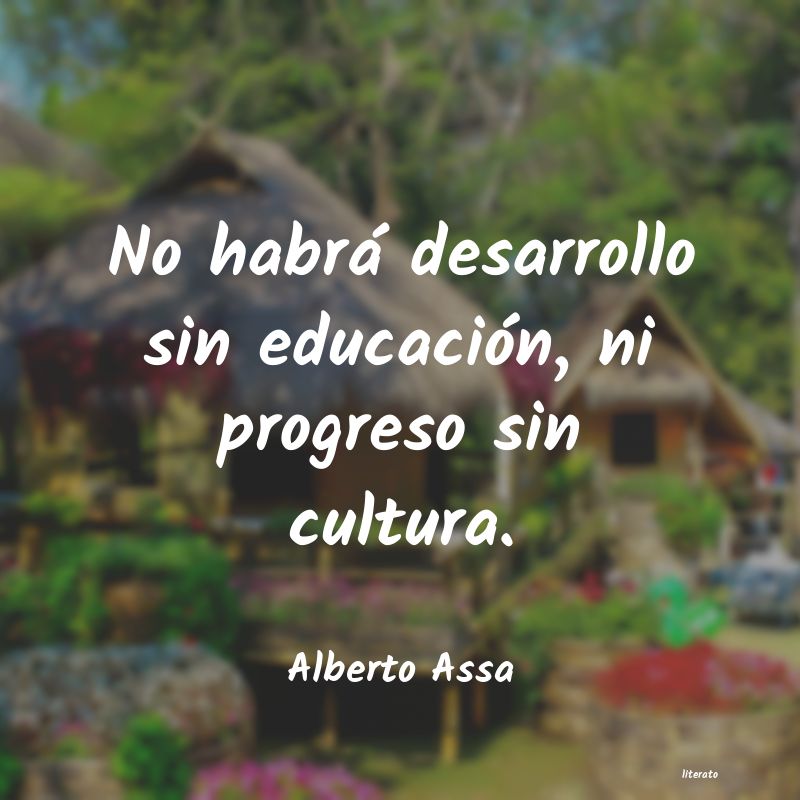 frases de Alberto Assa