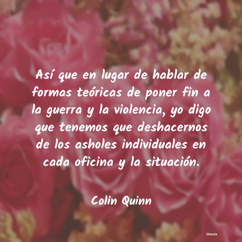 Frases de Colin Quinn