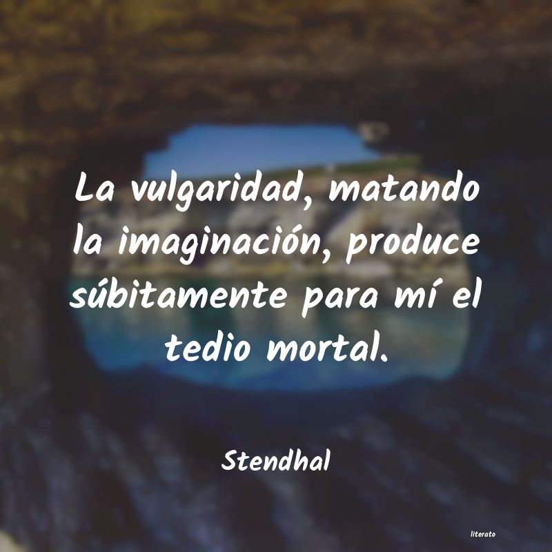 frases de Stendhal