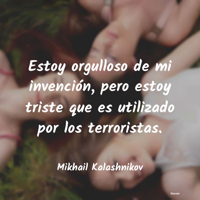 Frases de Mikhail Kalashnikov