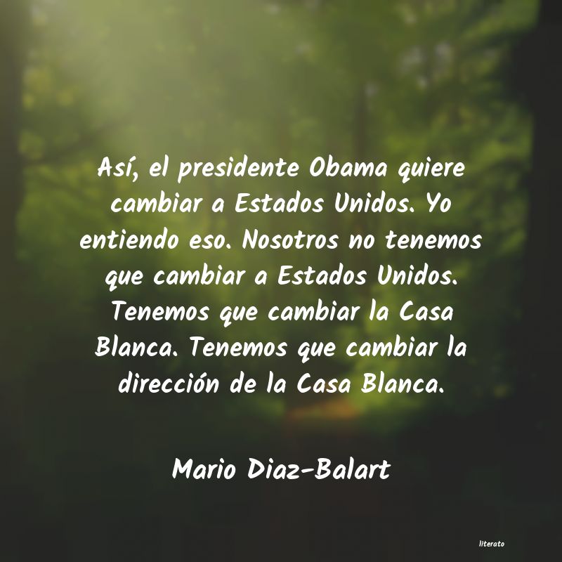 Frases de Mario Diaz-Balart