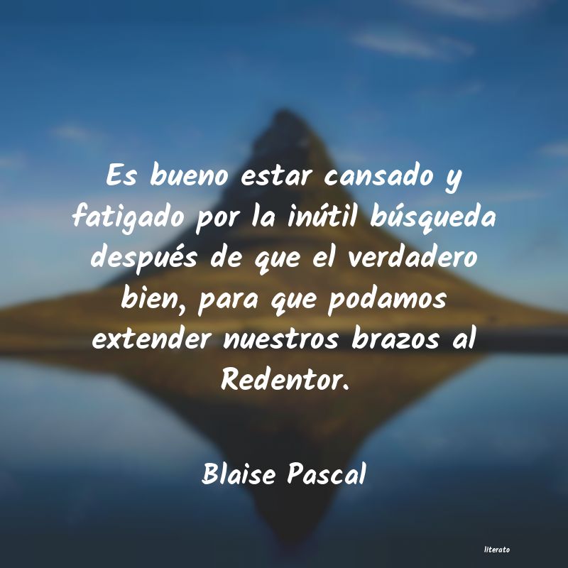 Frases de Blaise Pascal