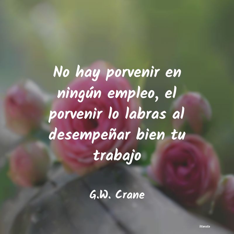 frases de G.W. Crane
