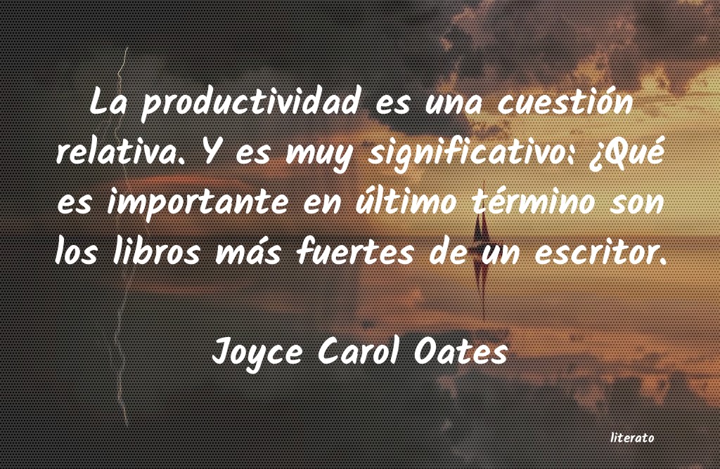 Frases de Joyce Carol Oates