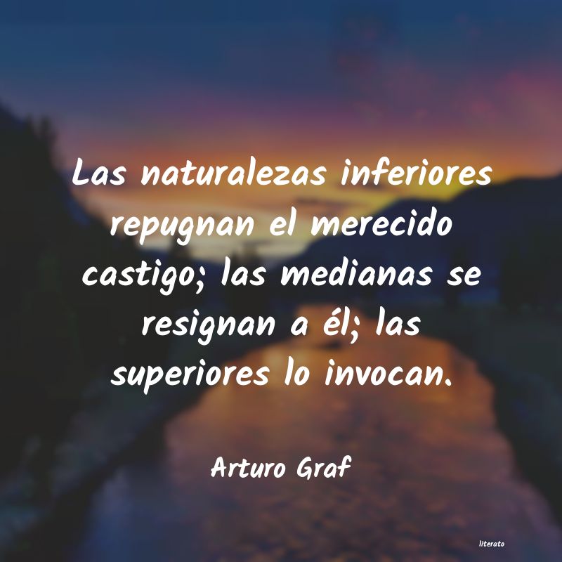 Frases de Arturo Graf