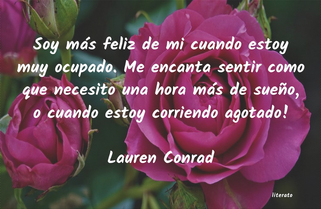 frases de Lauren Conrad