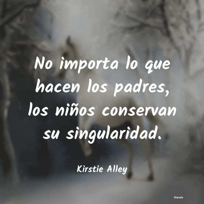 Frases de Kirstie Alley