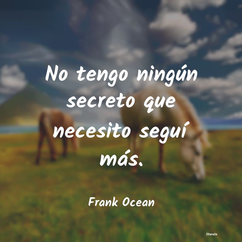 frases de Frank Ocean