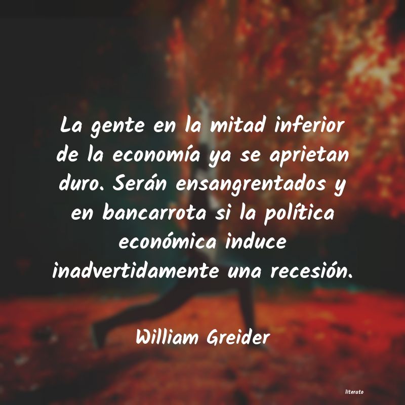 frases de William Greider