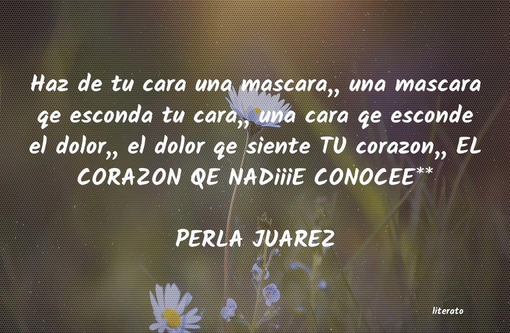 frases de PERLA JUAREZ