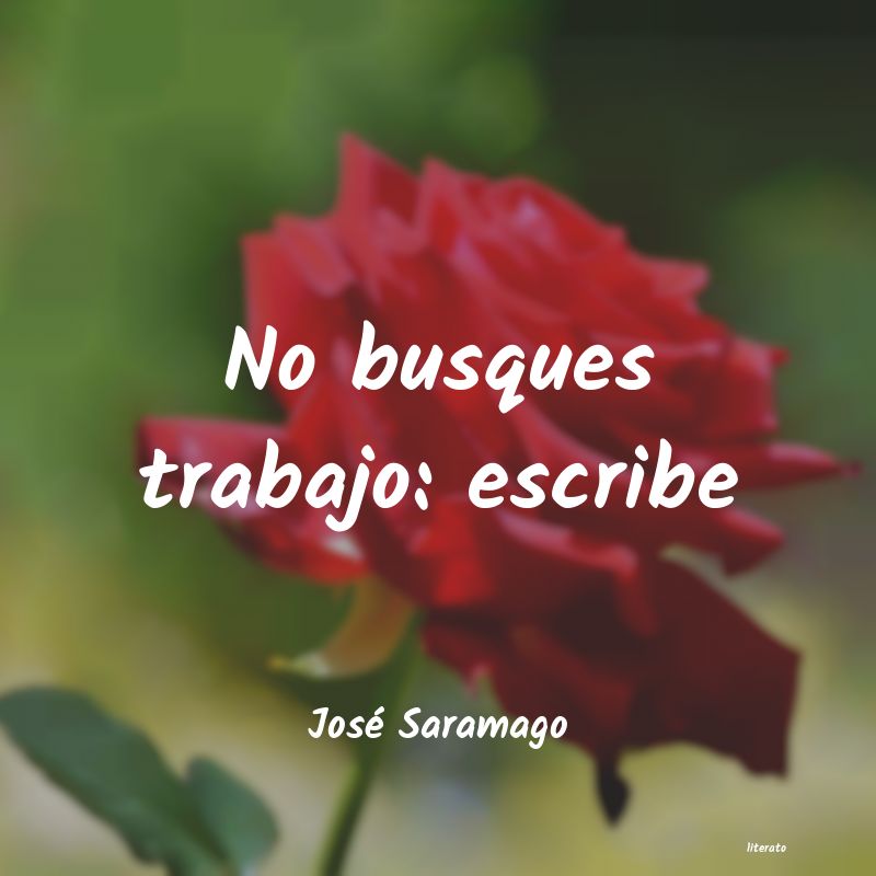 frases de José Saramago