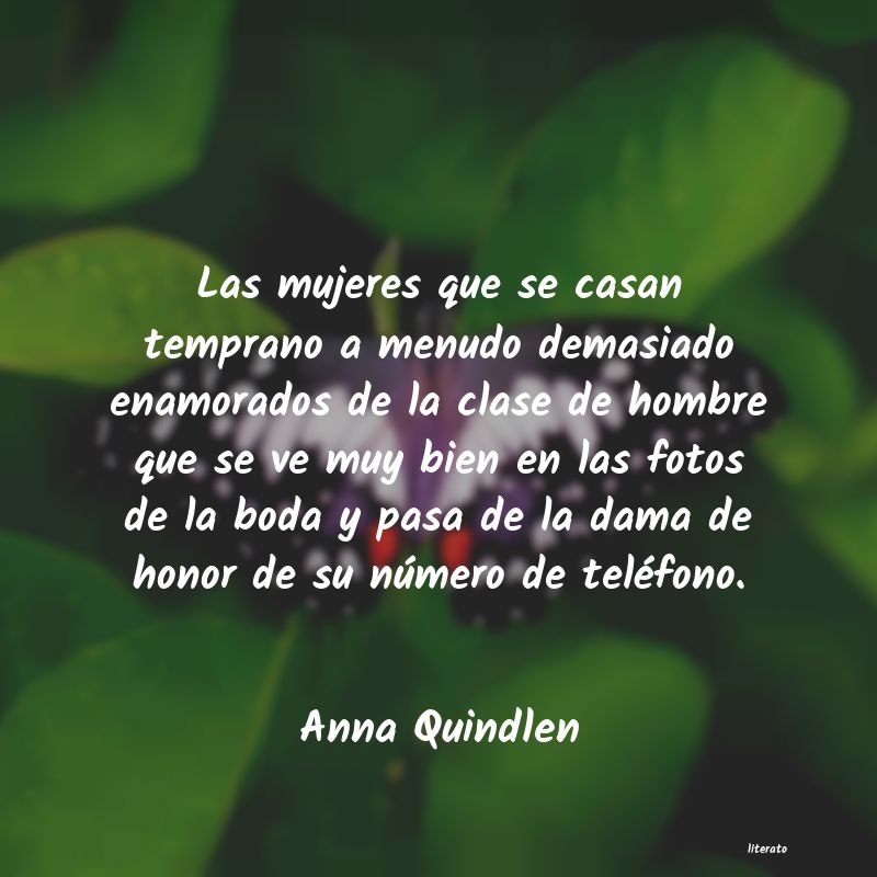 Frases de Anna Quindlen