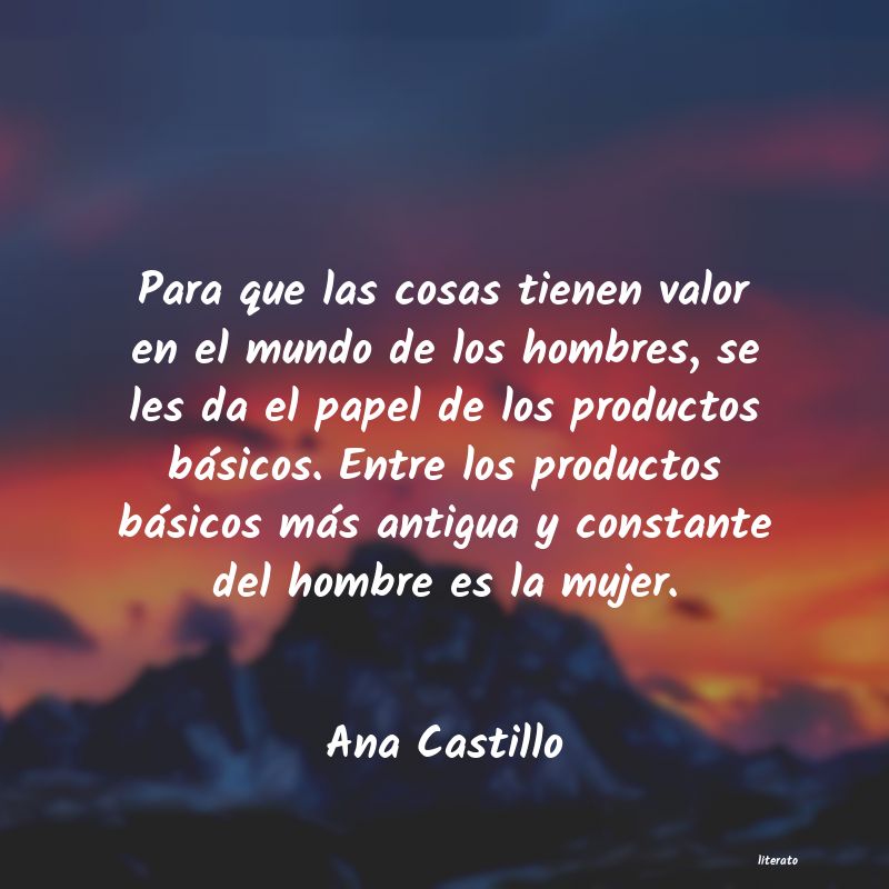 frases de Ana Castillo