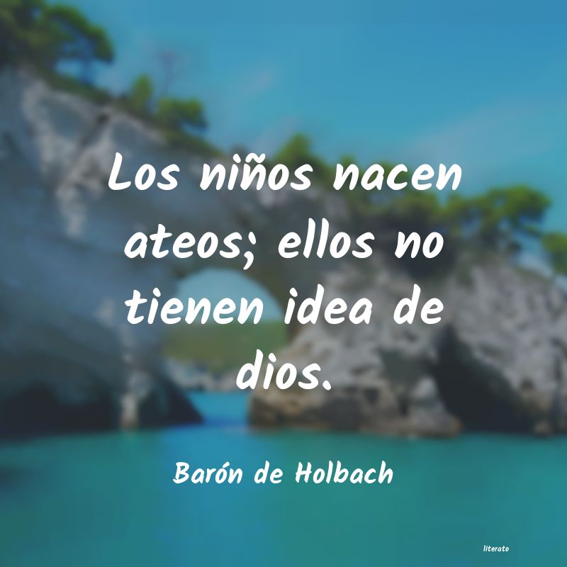frases de Barón de Holbach