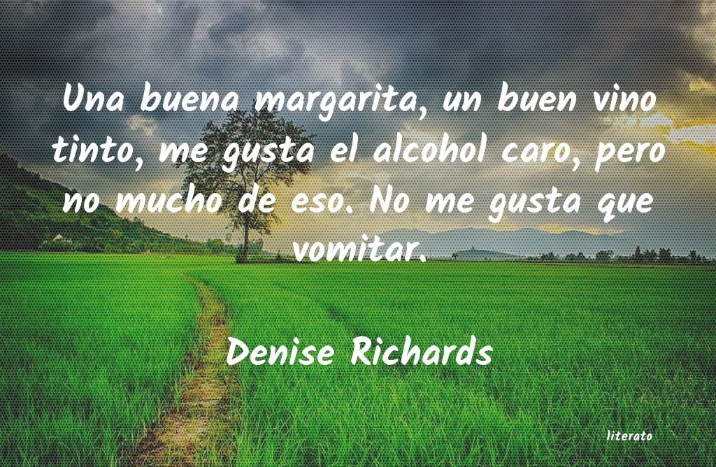 Frases de Denise Richards