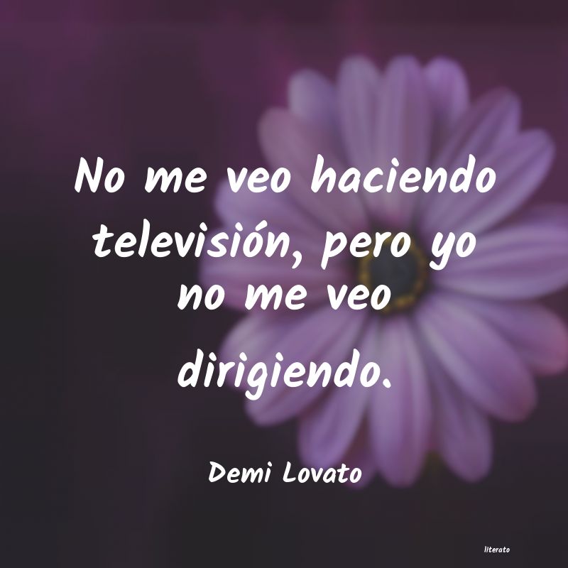 frases de Demi Lovato