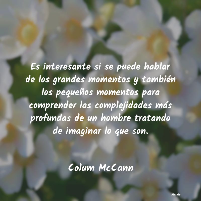frases de Colum McCann