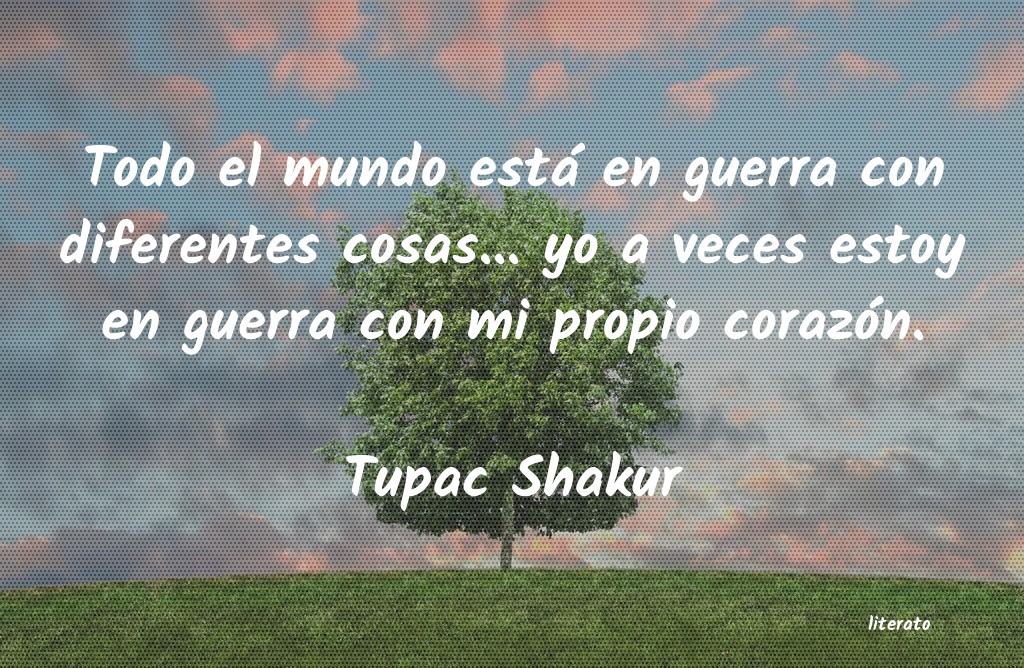 frases de Tupac Shakur