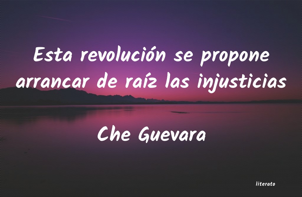 frases de Che Guevara