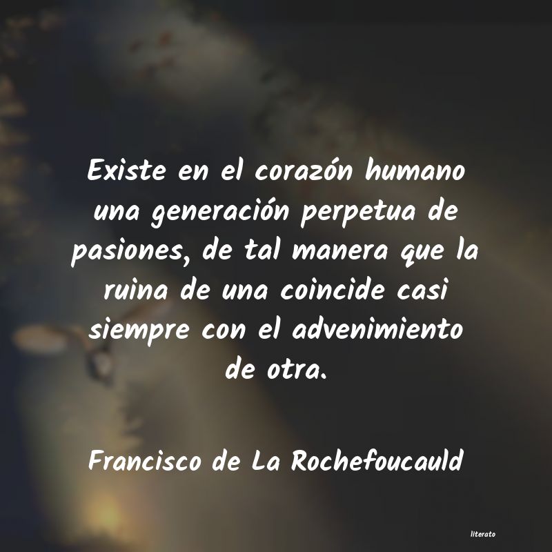 Frases de Francisco de La Rochefoucauld