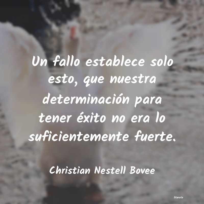 frases de Christian Nestell Bovee