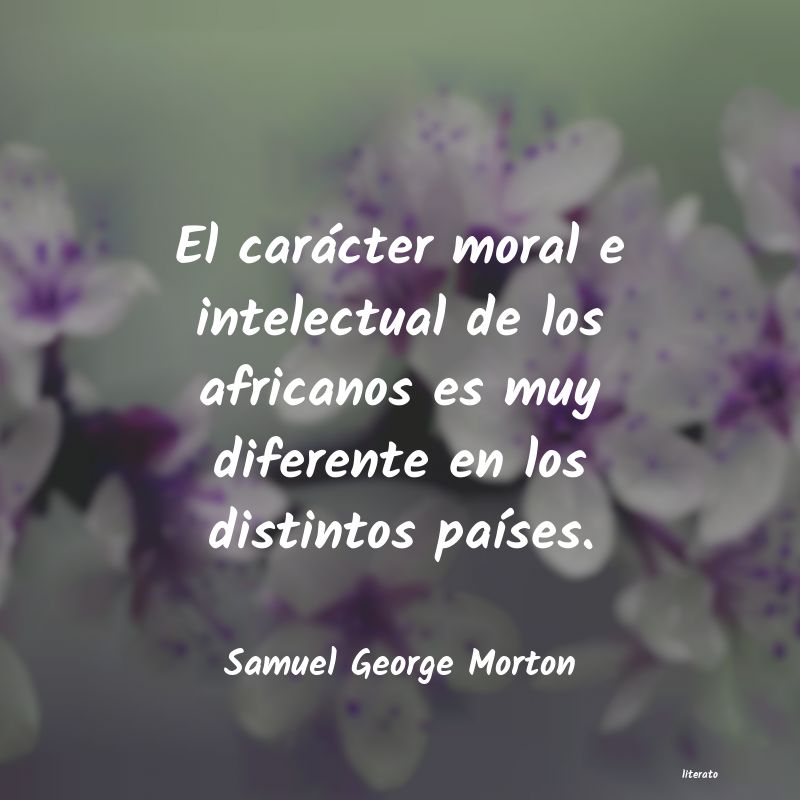 frases de Samuel George Morton