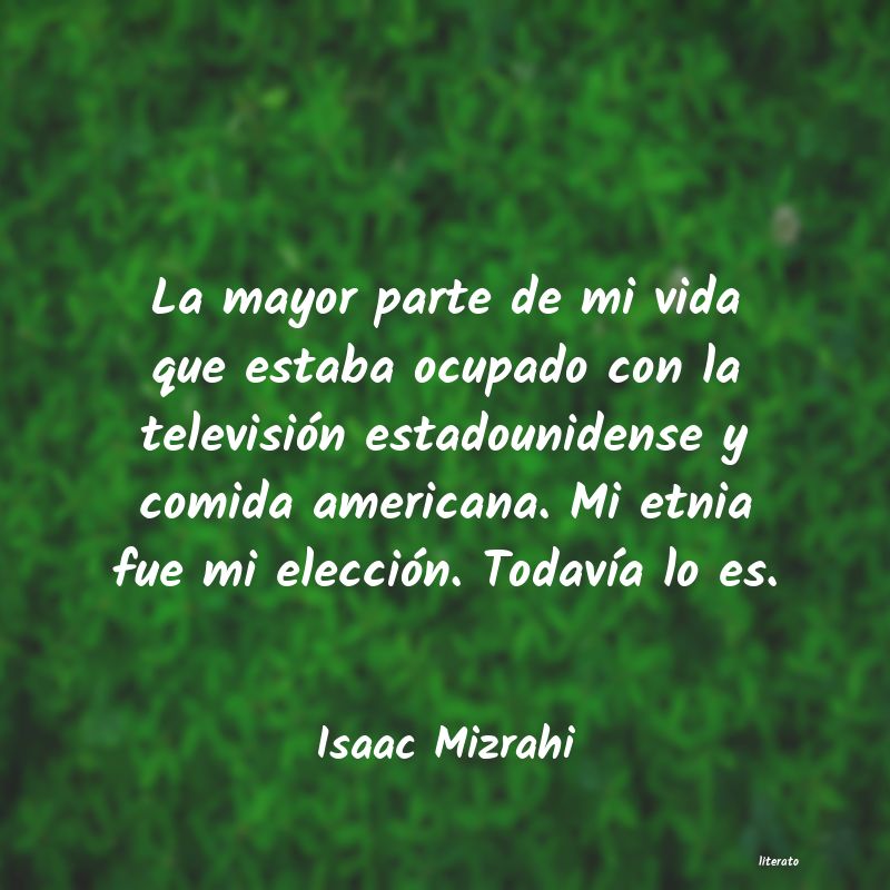 Frases de Isaac Mizrahi