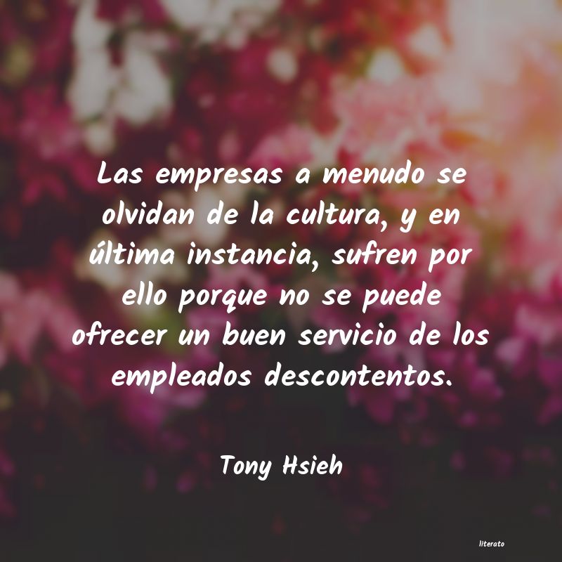 Frases de Tony Hsieh