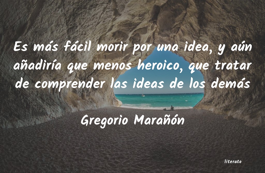 Frases de Gregorio Marañón