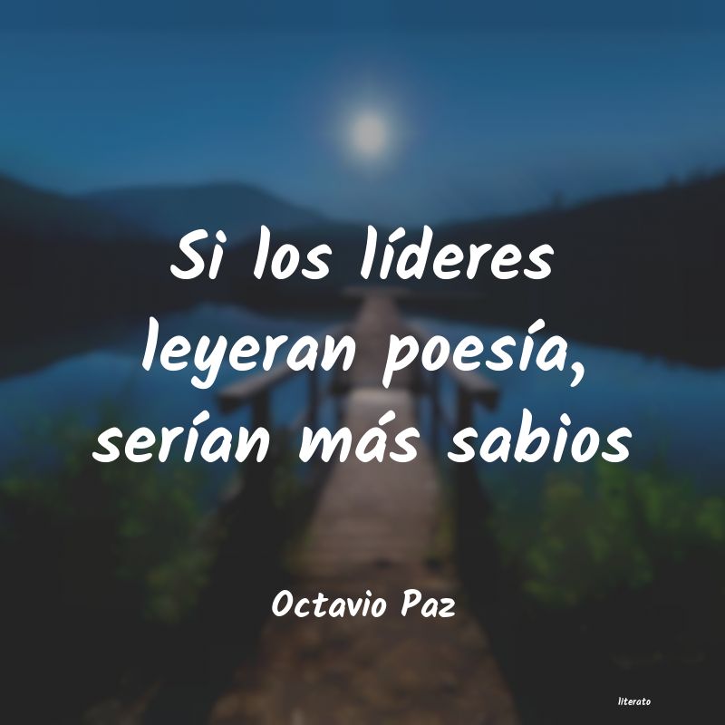 Frases de Octavio Paz