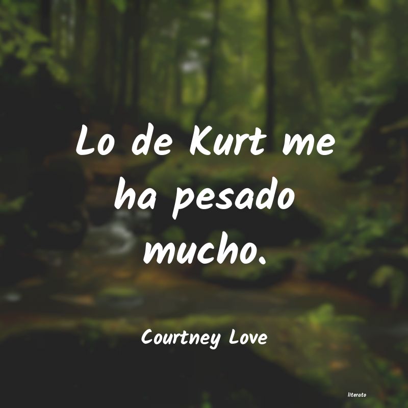 Frases de Courtney Love