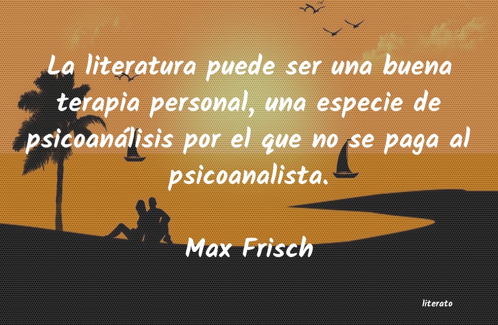 Frases de Max Frisch