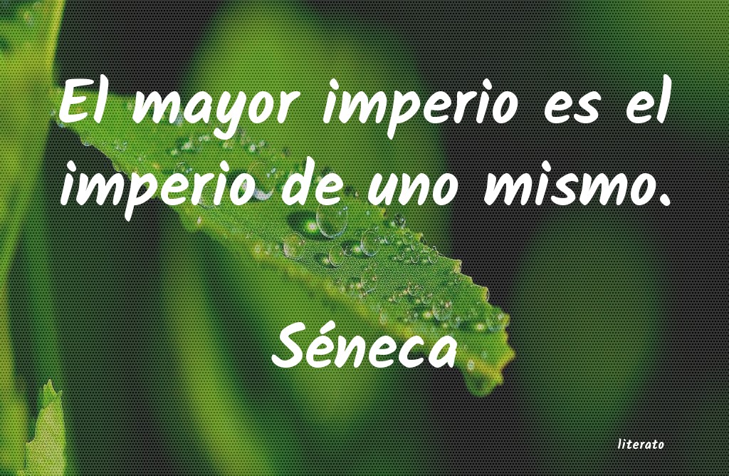 frases de Séneca
