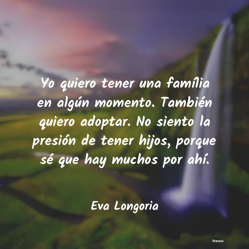 frases de Eva Longoria