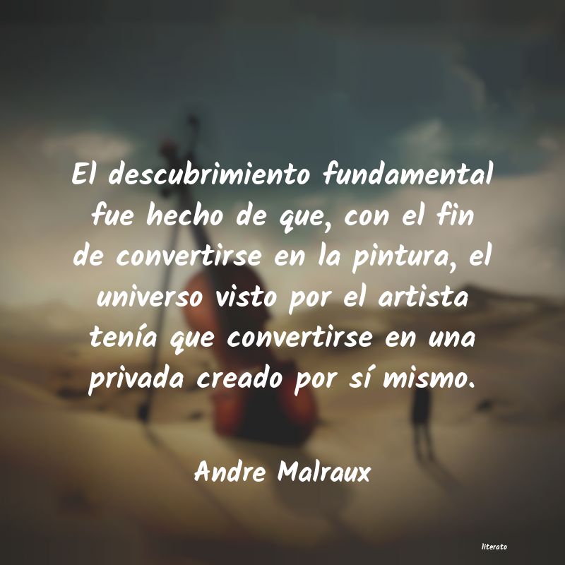 Frases de Andre Malraux