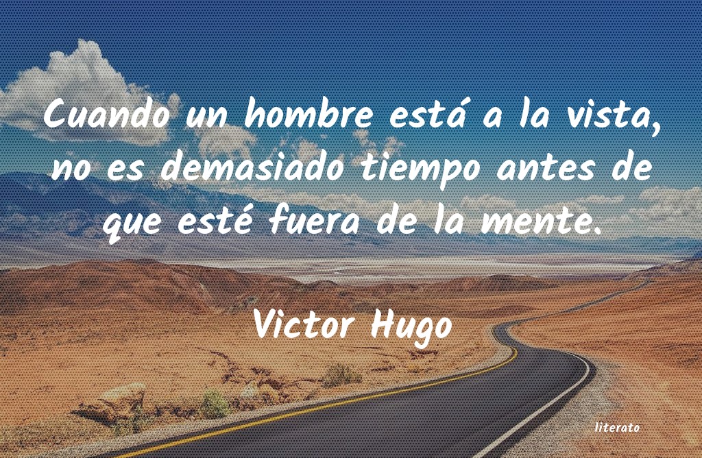 frases de Victor Hugo