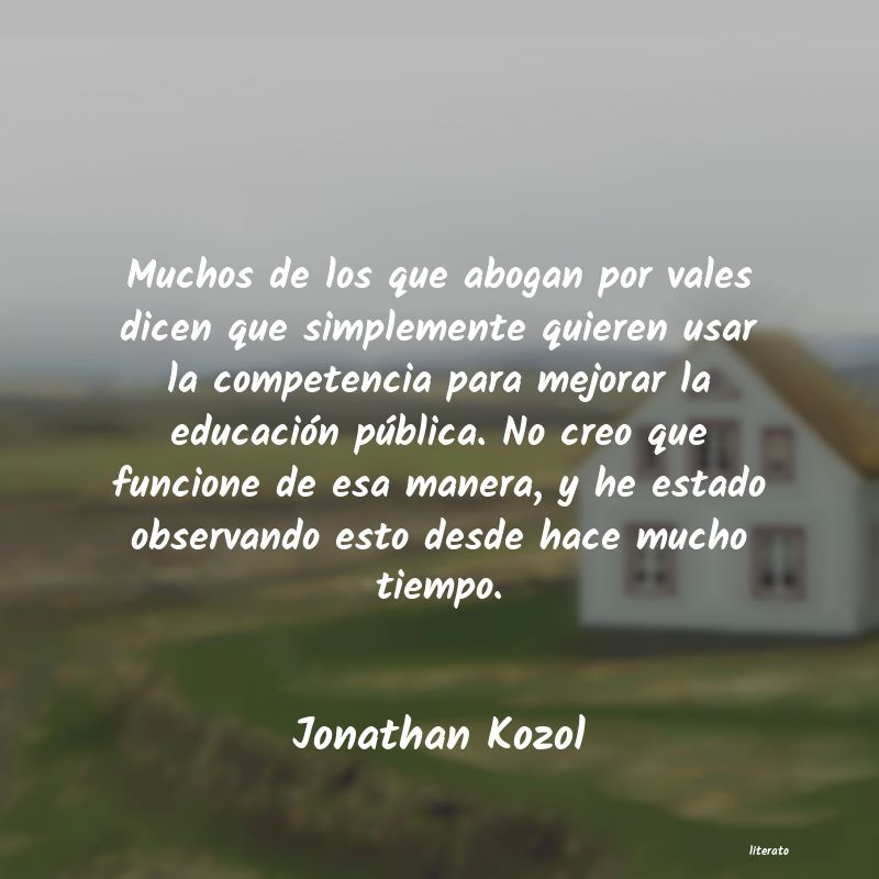 frases de Jonathan Kozol