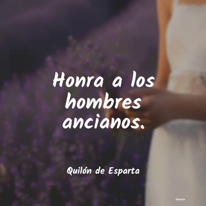 frases de Quilón de Esparta