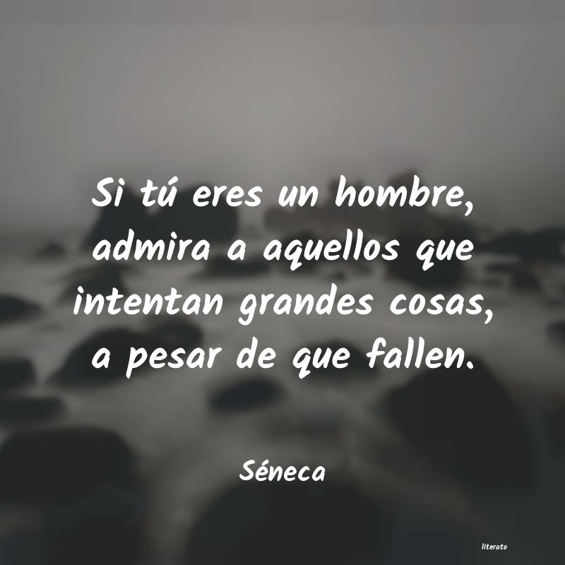 frases de Séneca