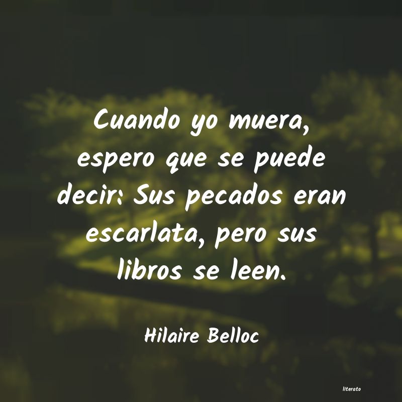 Frases de Hilaire Belloc